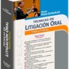 Técnicas de litigación oral 5ta edición