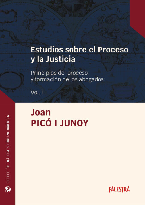 Estudios sobre el Proceso y la Justicia (Vol. I) - 3